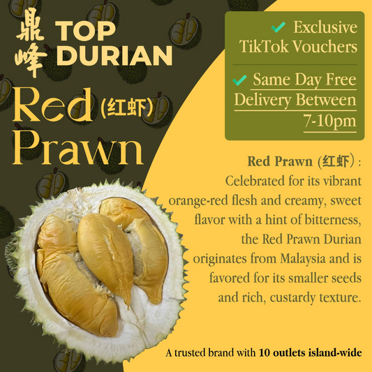Top Durian - Red Prawn Durian (400g per box)